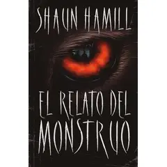 TOP10BOOKS - Libro EL RELATO DEL MONSTRUO