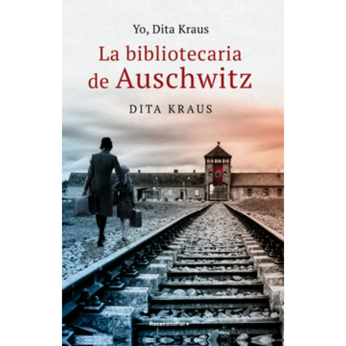 TOP10BOOKS - LIBRO Yo, Dita Kraus. La Bibliotecaria De Auschwitz