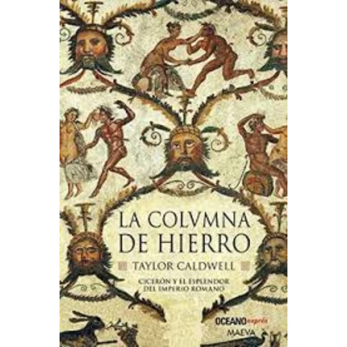 TOP10BOOKS - LIBRO La Columna De Hierro - La Columna De Hierro