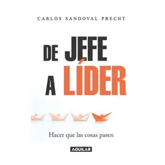 TOP10BOOKS - LIBRO De Jefe A Lider - De Jefe A Lider