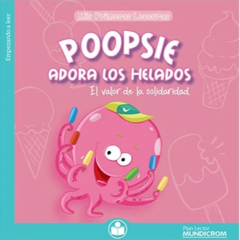 TOP10BOOKS - Libro POOPSIE ADORA LOS HELADOS