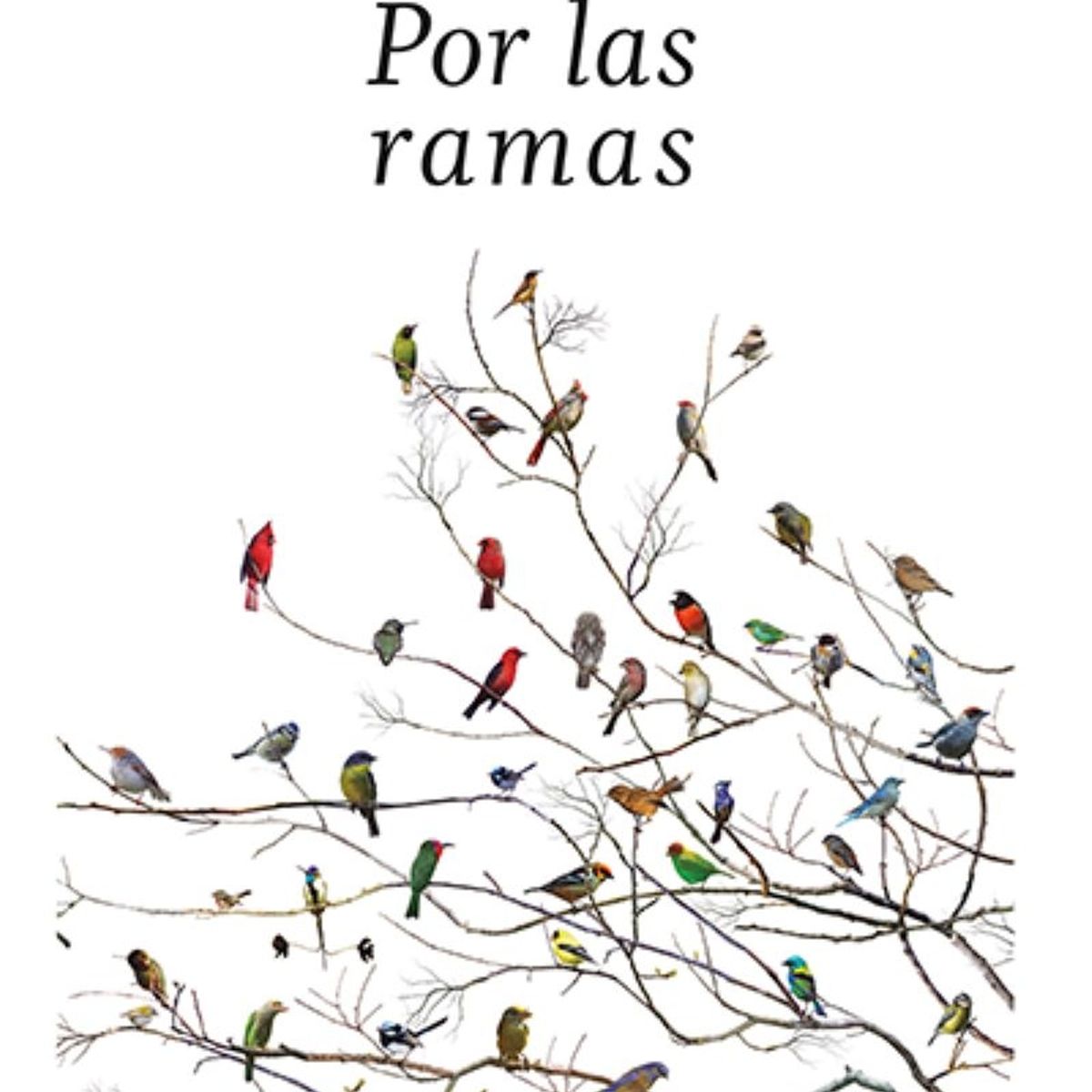 TOP10BOOKS - LIBRO Por Las Ramas - Por Las Ramas