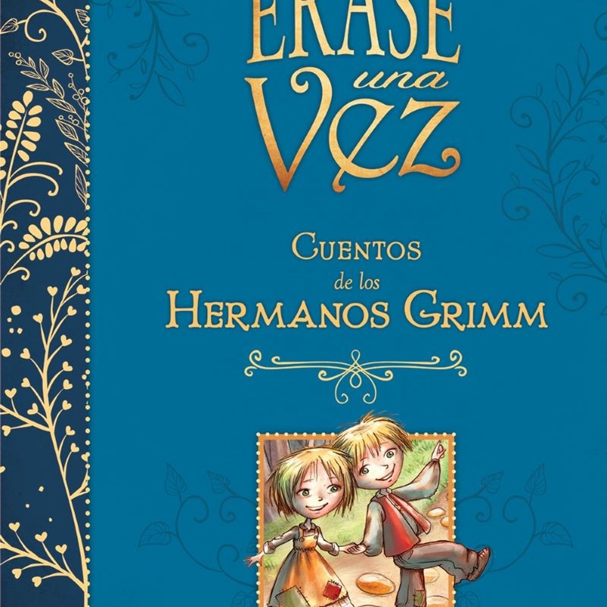 TOP10BOOKS - LIBRO Cuentos De Los Hermanos Grimm - Cuentos De Los Hermanos Grimm