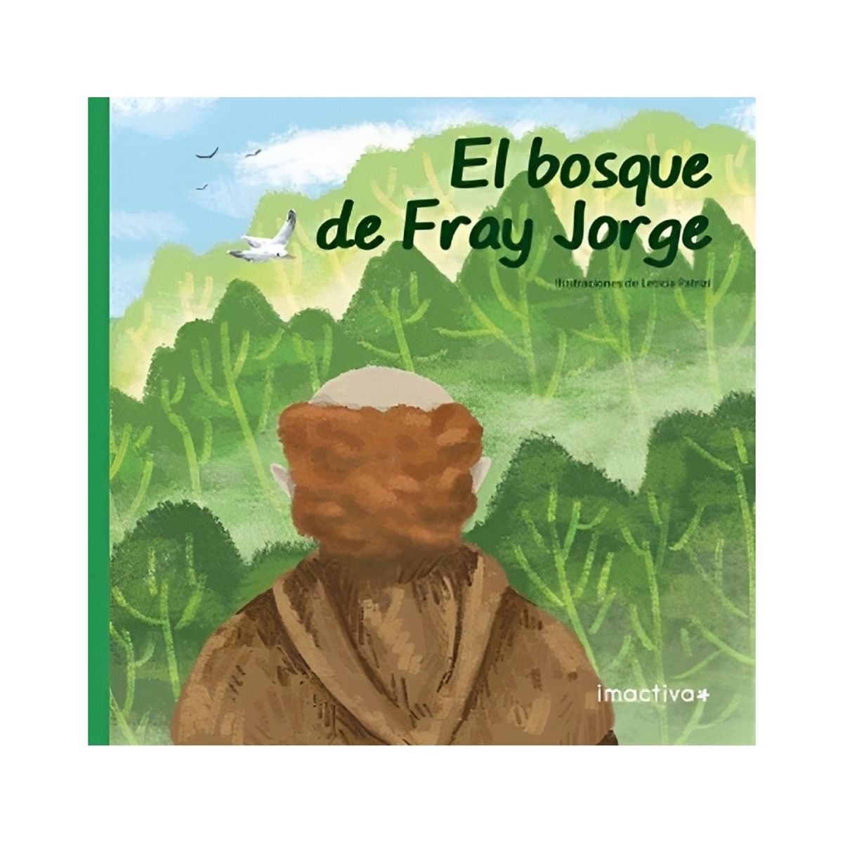 TOP10BOOKS - LIBRO El Bosque De Fray Jorge - Imactiva