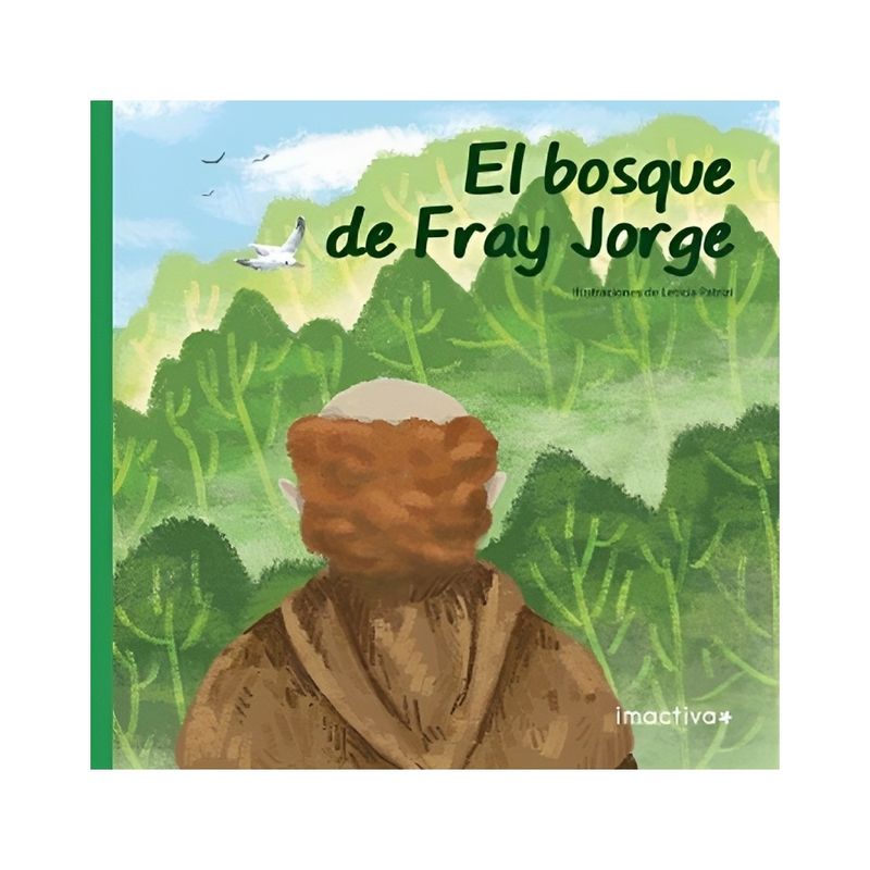 TOP10BOOKS - LIBRO EL BOSQUE DE FRAY JORGE / IMACTIVA / IMACTIVA