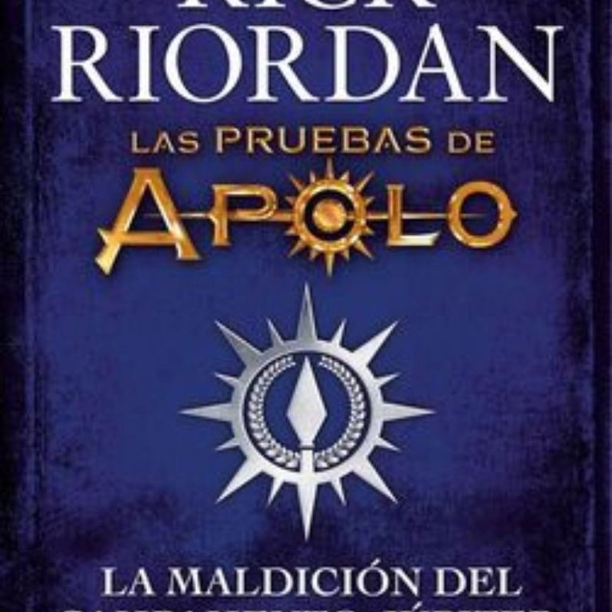 TOP10BOOKS - LIBRO La Maldición Del Campamento Júpiter - Pruebas De Apolo, 6