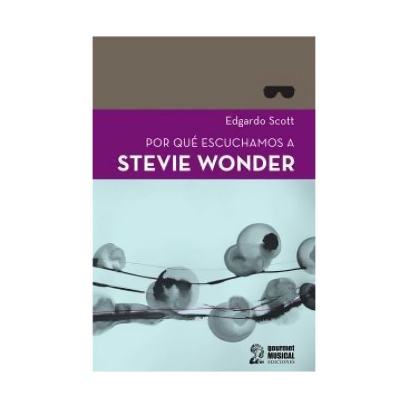 TOP10BOOKS - Libro POR QUE ESCUCHAMOS A STEVIE WONDER