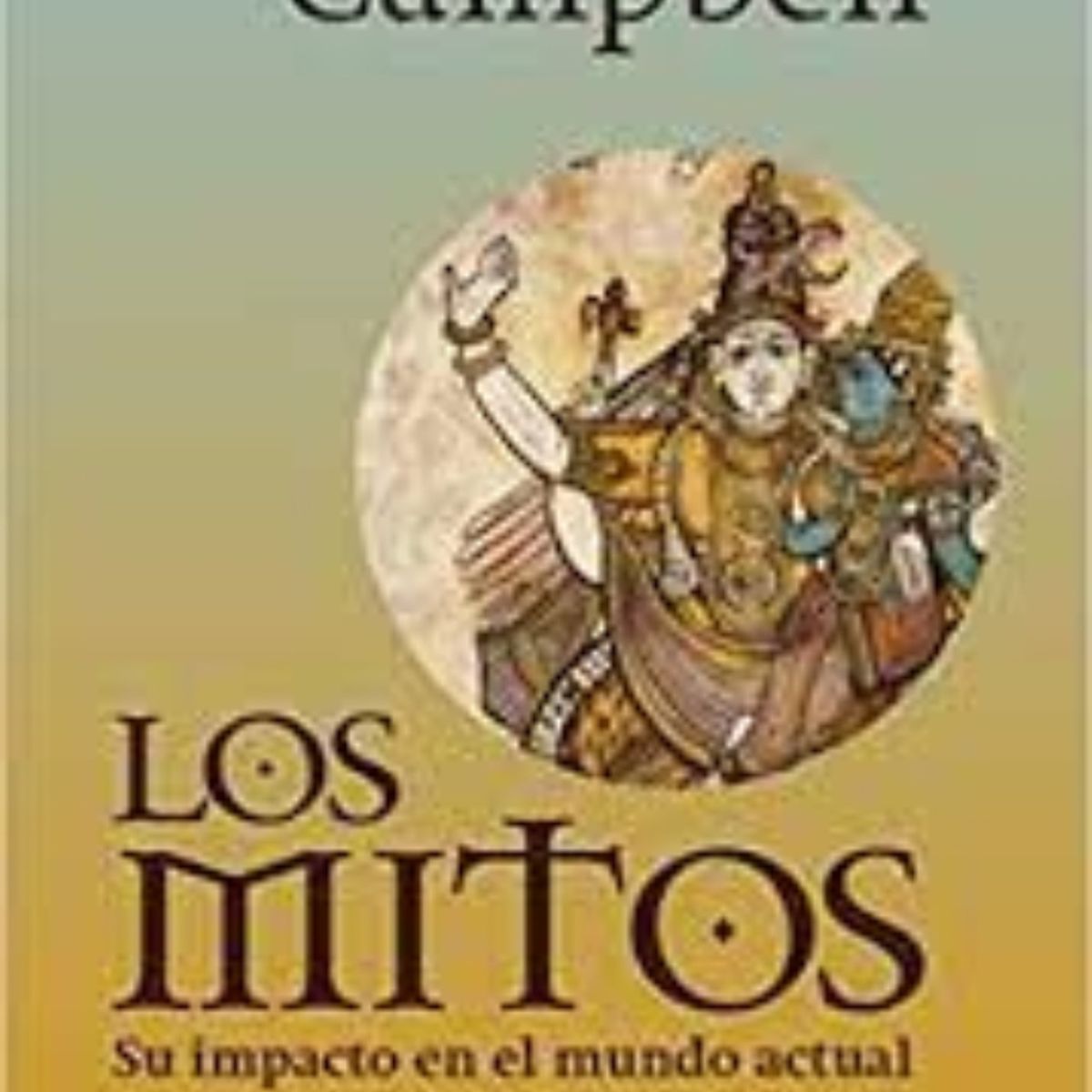 TOP10BOOKS - LIBRO Los Mitos: Su Impacto En El Mundo Actual