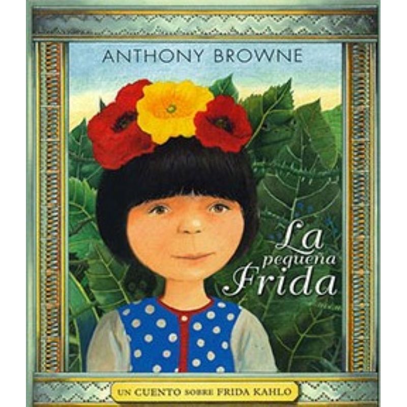 TOP10BOOKS - Libro LA PEQUENA FRIDA