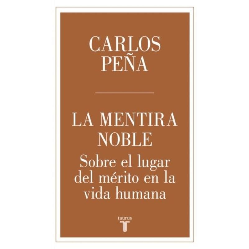 TOP10BOOKS - Libro LA MENTIRA NOBLE