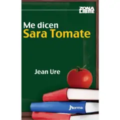 TOP10BOOKS - LIBRO Me Dicen Sara Tomate - Me Dicen Sara Tomate