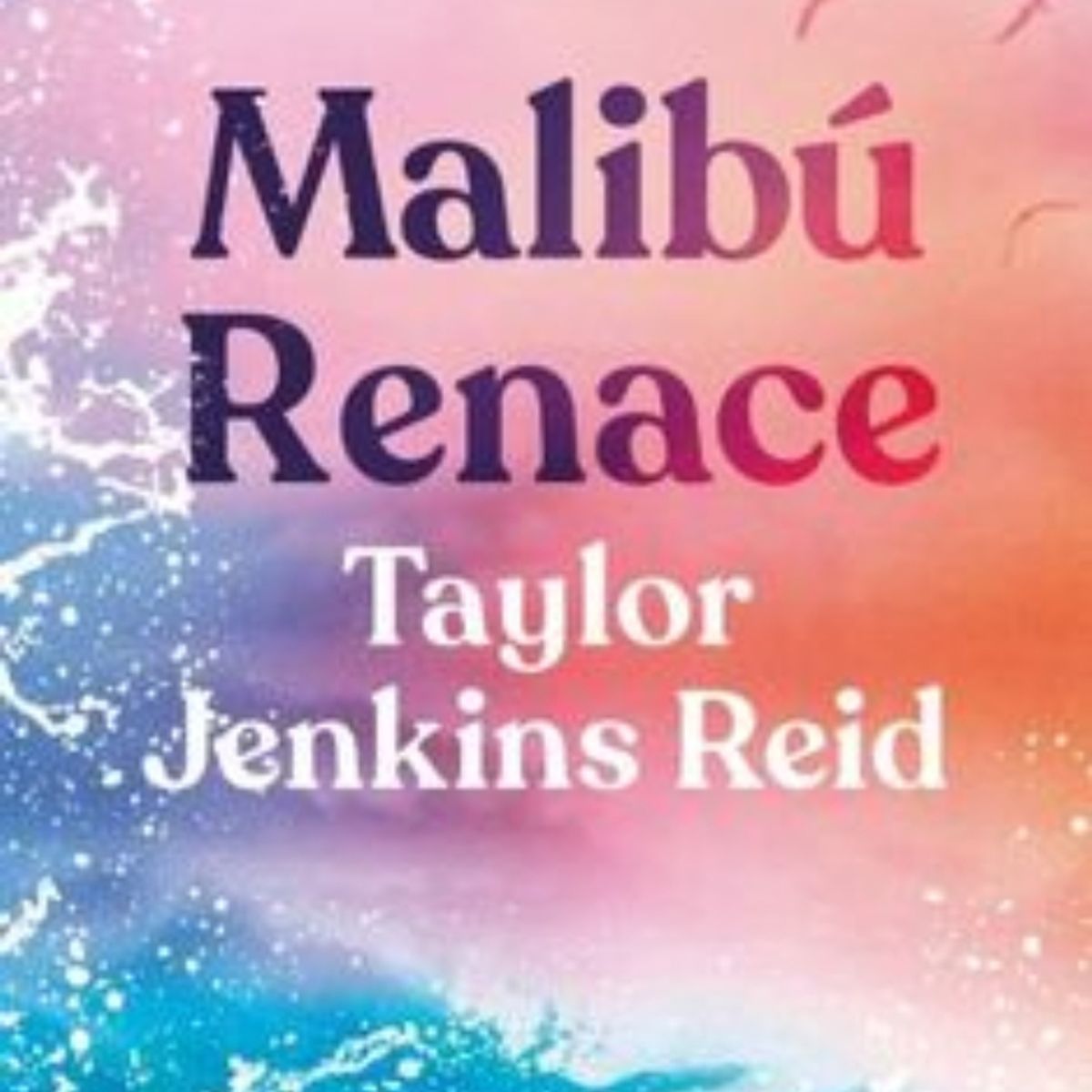 TOP10BOOKS - LIBRO Libro Malibu Renace - Libro Malibu Renace