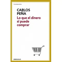 TOP10BOOKS - Libro LO QUE EL DINERO SI PUEDE COMPRAR