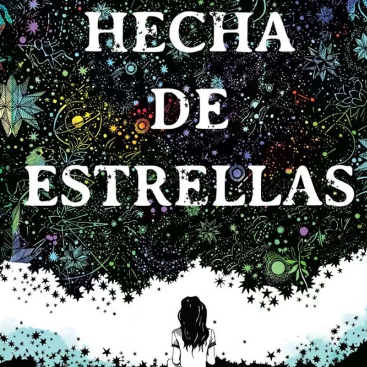 TOP10BOOKS - LIBRO Hecha De Estrellas - Hecha De Estrellas
