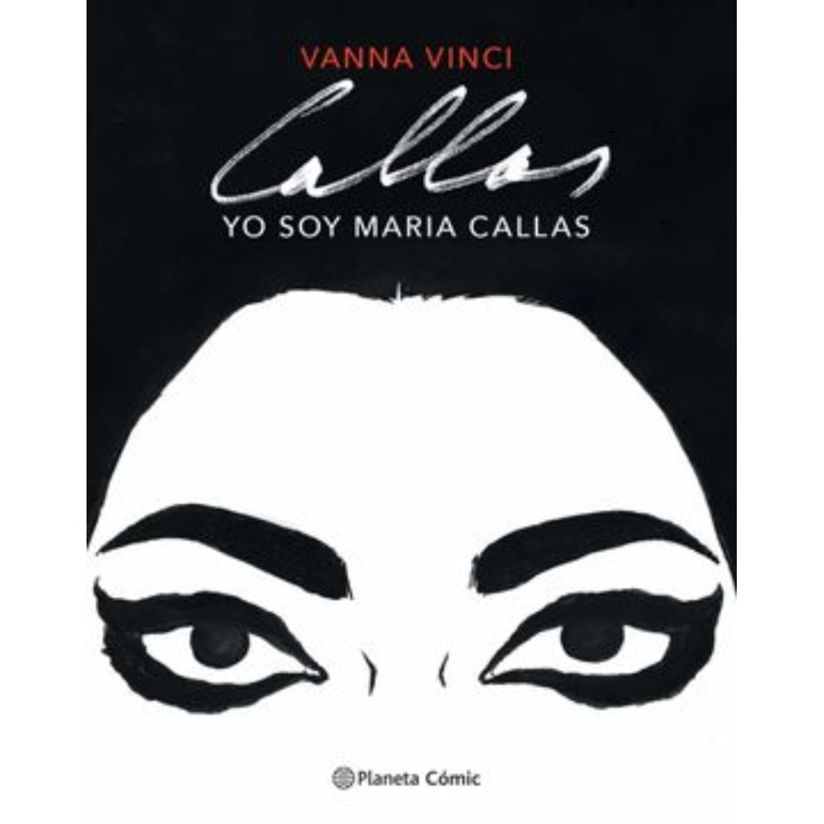 TOP10BOOKS - LIBRO Yo Soy Maria Callas - Novela Grafica