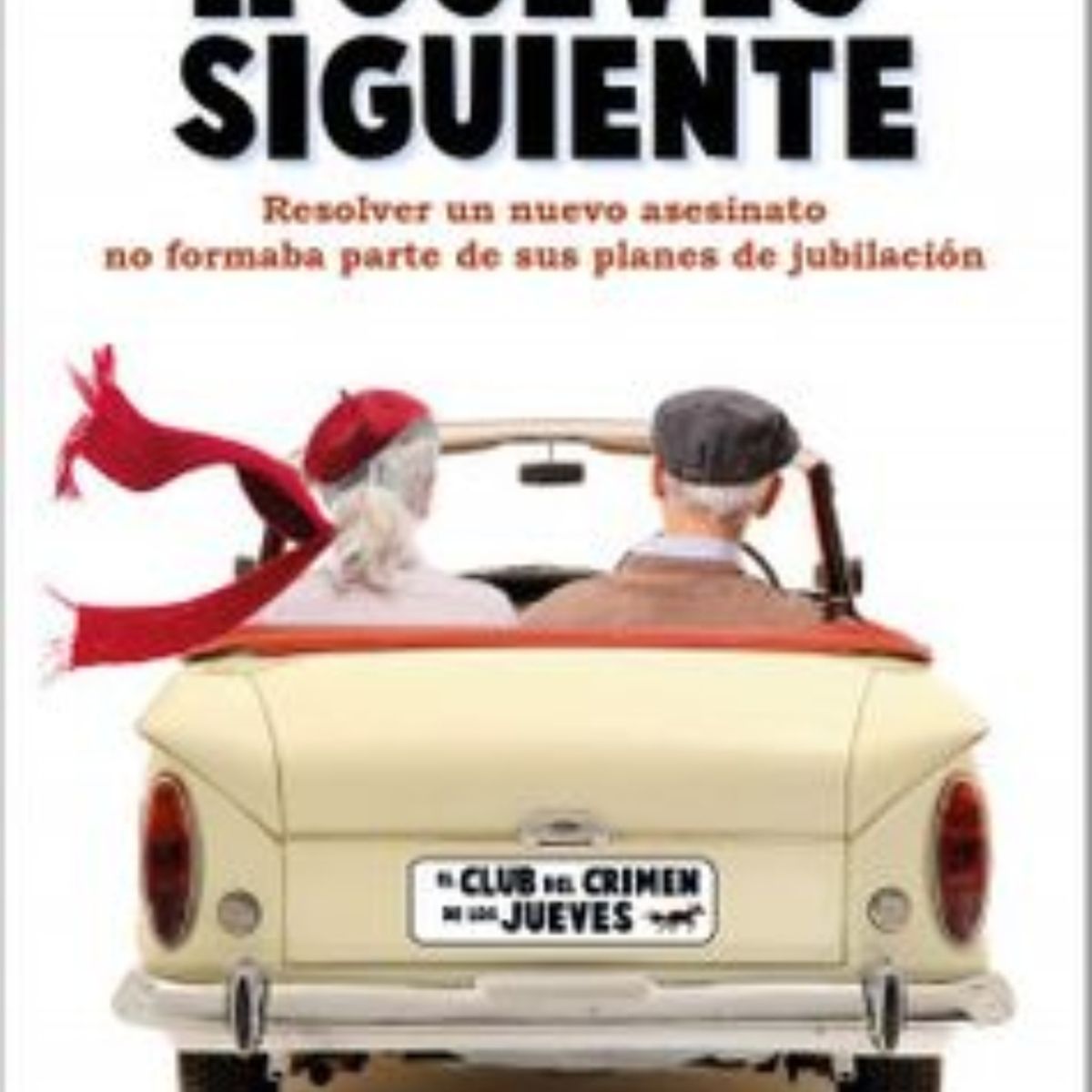 TOP10BOOKS - LIBRO El Jueves Siguiente - El Jueves Siguiente