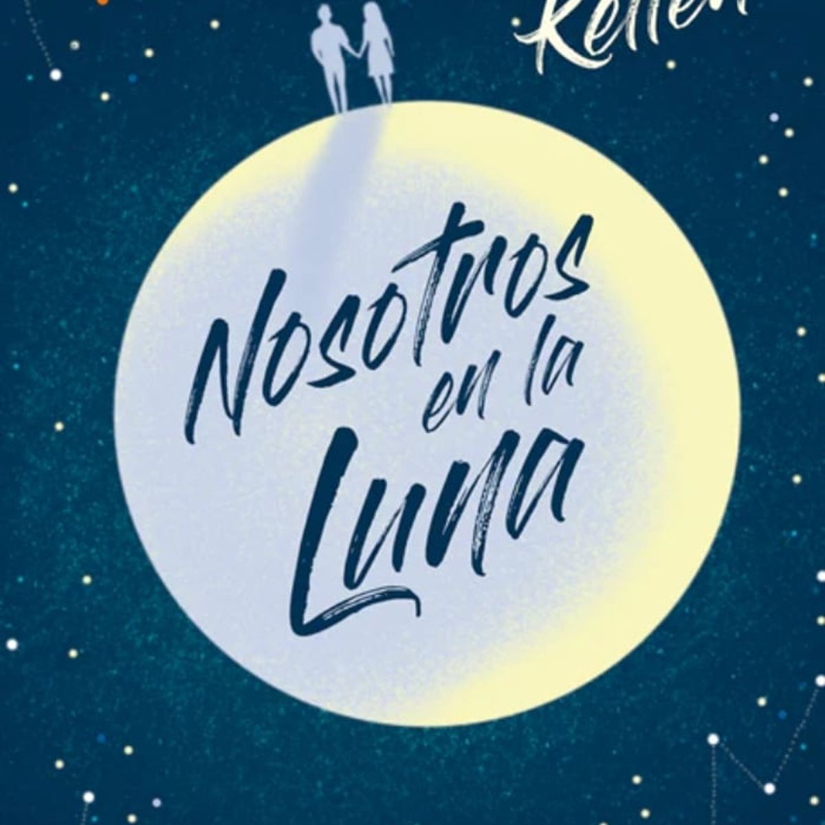 TOP10BOOKS - LIBRO Nosotros En La Luna - Nosotros En La Luna