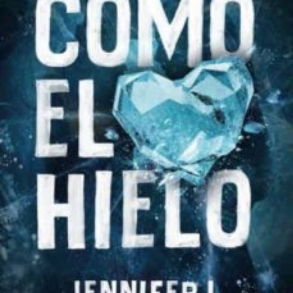 TOP10BOOKS - LIBRO cómo El Hielo - cómo El Hielo