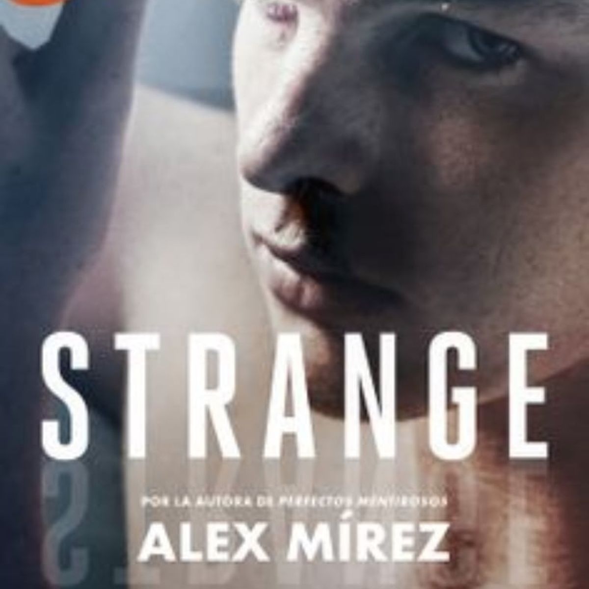 TOP10BOOKS - LIBRO Strange - ALEX MIREZ