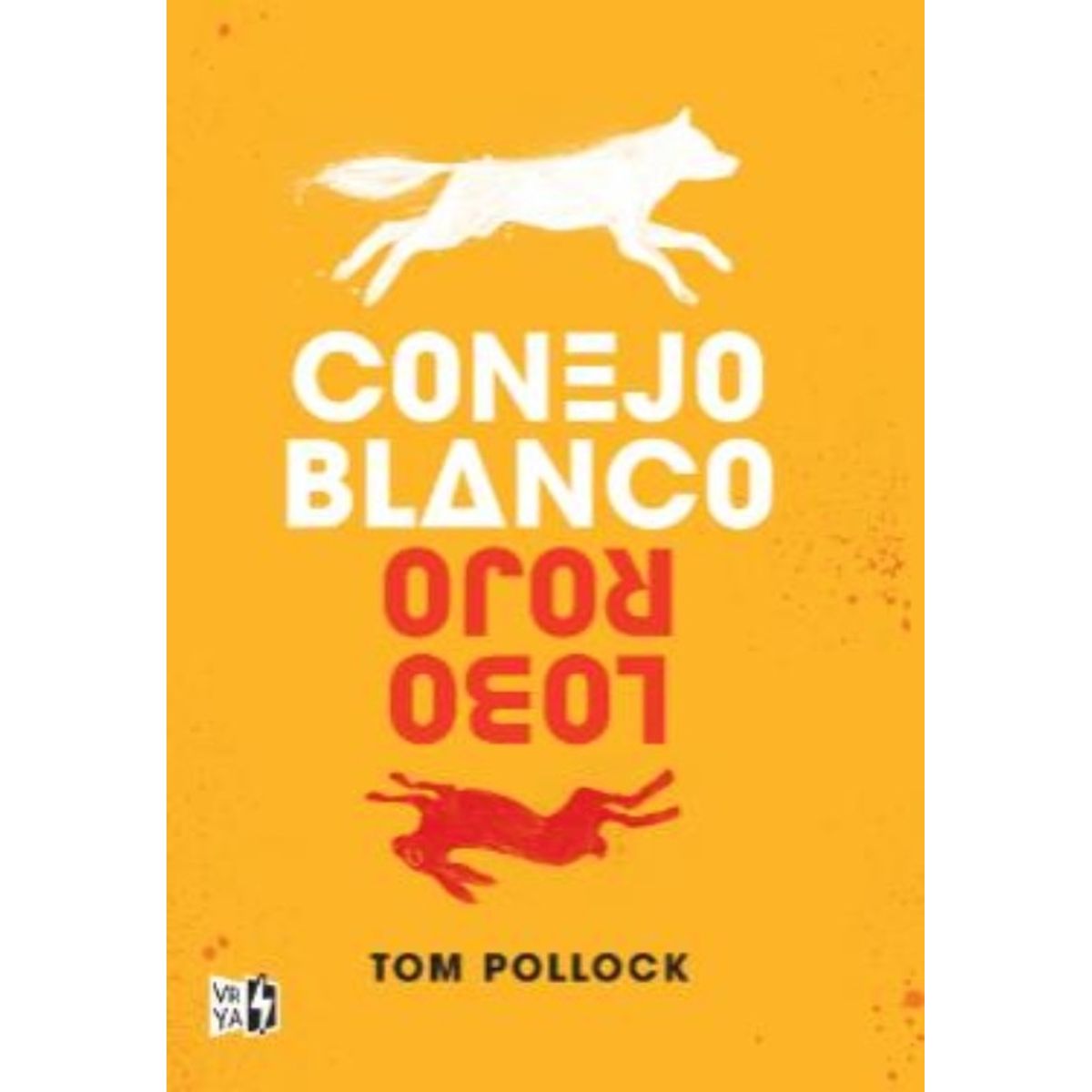TOP10BOOKS - LIBRO Conejo Blanco, Lobo Rojo - Conejo Blanco, Lobo Rojo