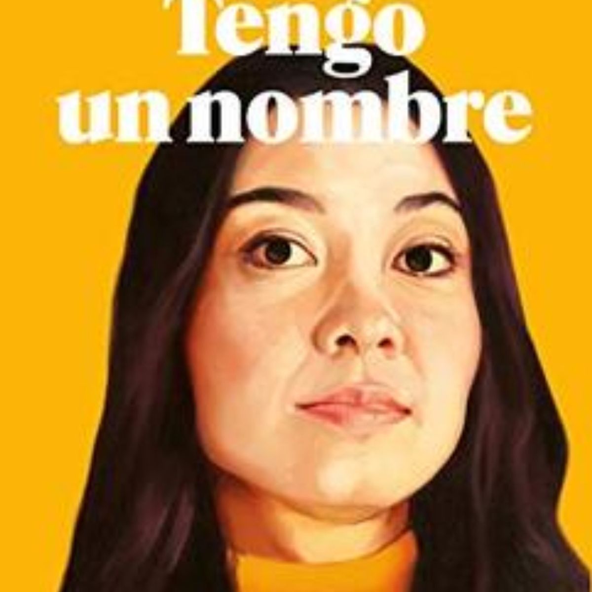 TOP10BOOKS - LIBRO Tengo Un Nombre - Tengo Un Nombre
