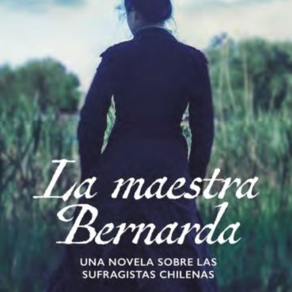 TOP10BOOKS - LIBRO La Maestra Bernarda - La Maestra Bernarda