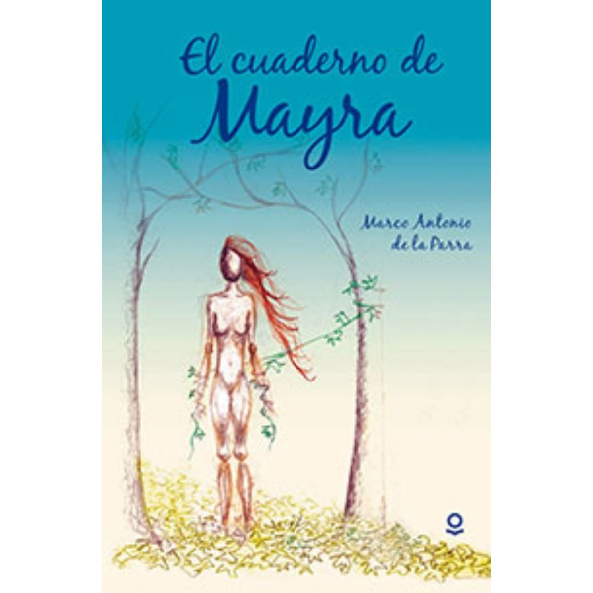 TOP10BOOKS - LIBRO El Cuaderno De Mayra - El Cuaderno De Mayra