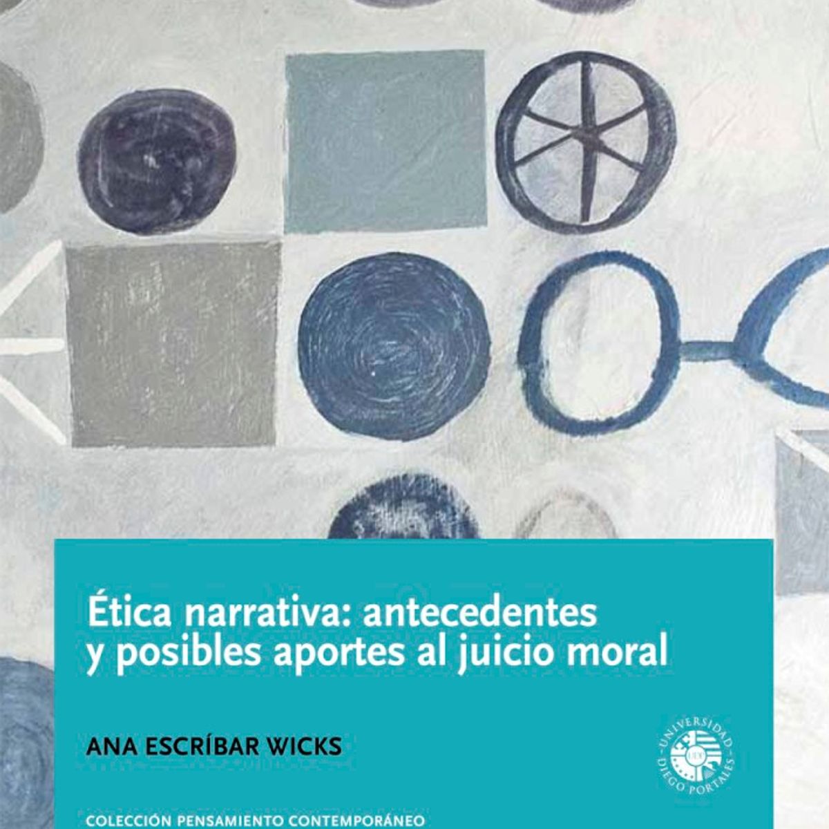 TOP10BOOKS - Libro ETICA NARRATIVA: ANTECEDENTES Y POSIBLES APORTES AL JUICIO MORAL