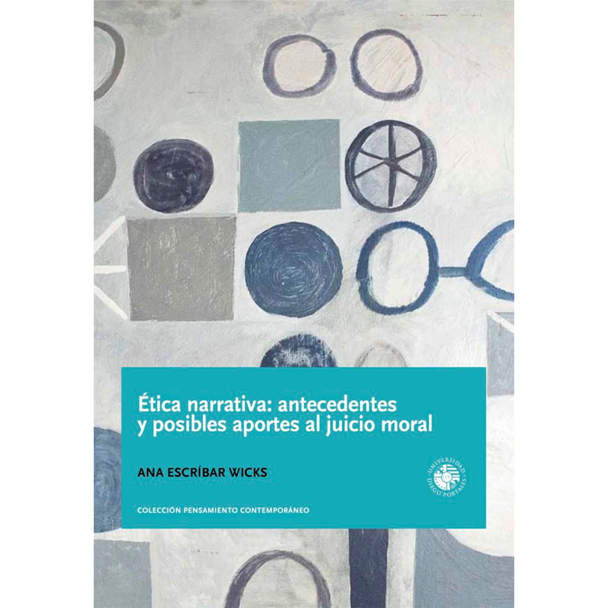 TOP10BOOKS - Libro ETICA NARRATIVA: ANTECEDENTES Y POSIBLES APORTES AL JUICIO MORAL