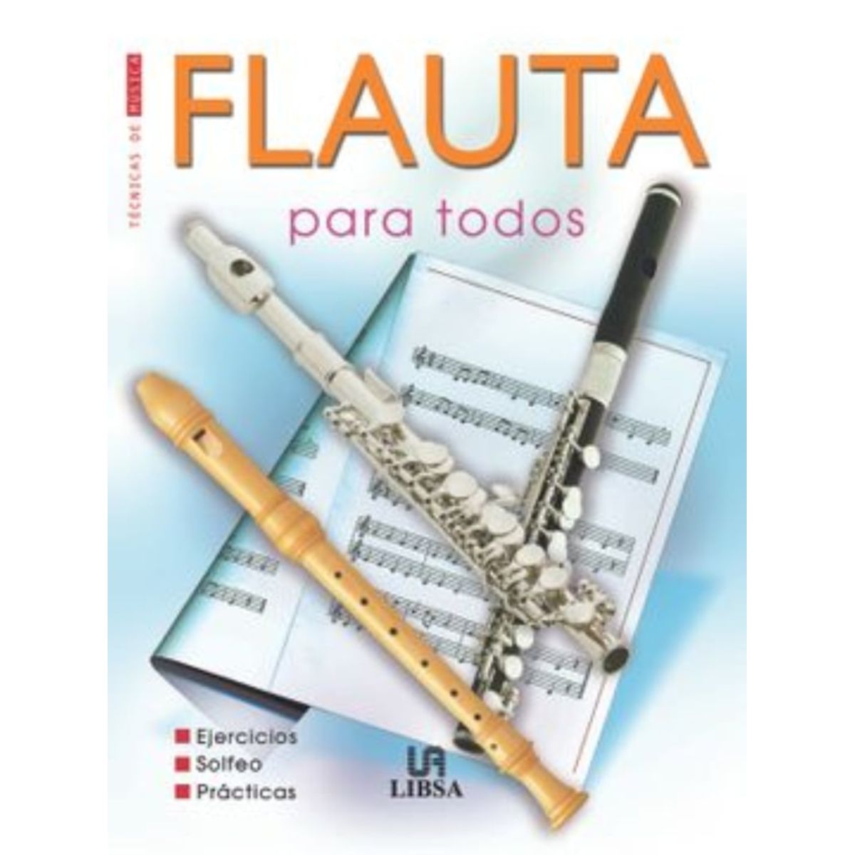 TOP10BOOKS - LIBRO Flautas Para Todos - Flautas Para Todos