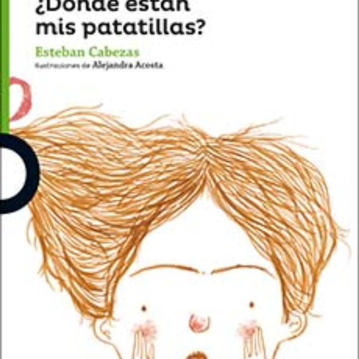 TOP10BOOKS - LIBRO Donde Estan Mis Patatillas - Donde Estan Mis Patatillas