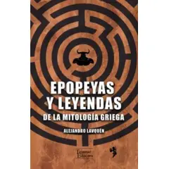 TOP10BOOKS - Libro EPOPEYAS Y LEYENDAS DE LA MITOLOGIA GRIEGA