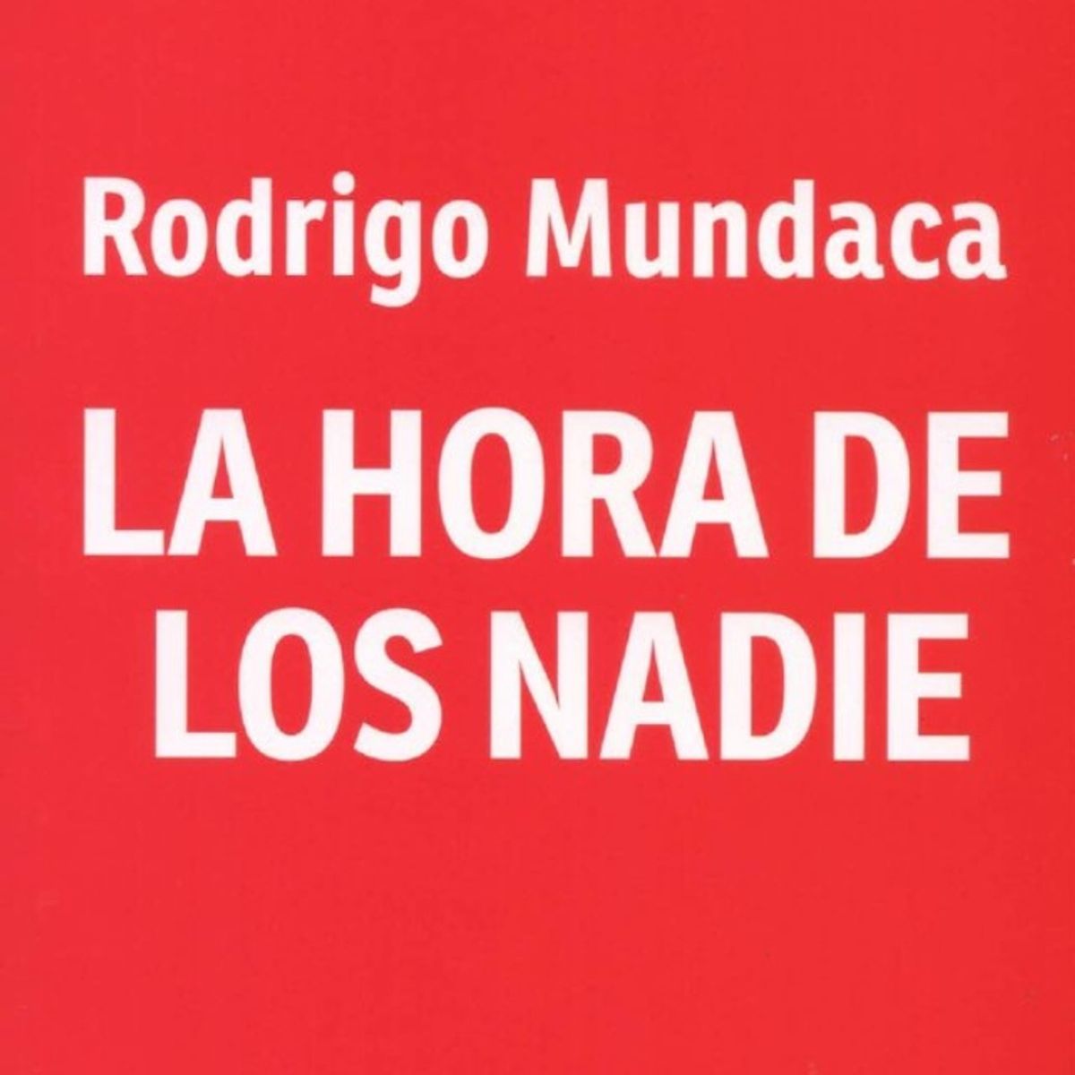 TOP10BOOKS - LIBRO La Hora De Los Nadie - La Hora De Los Nadie