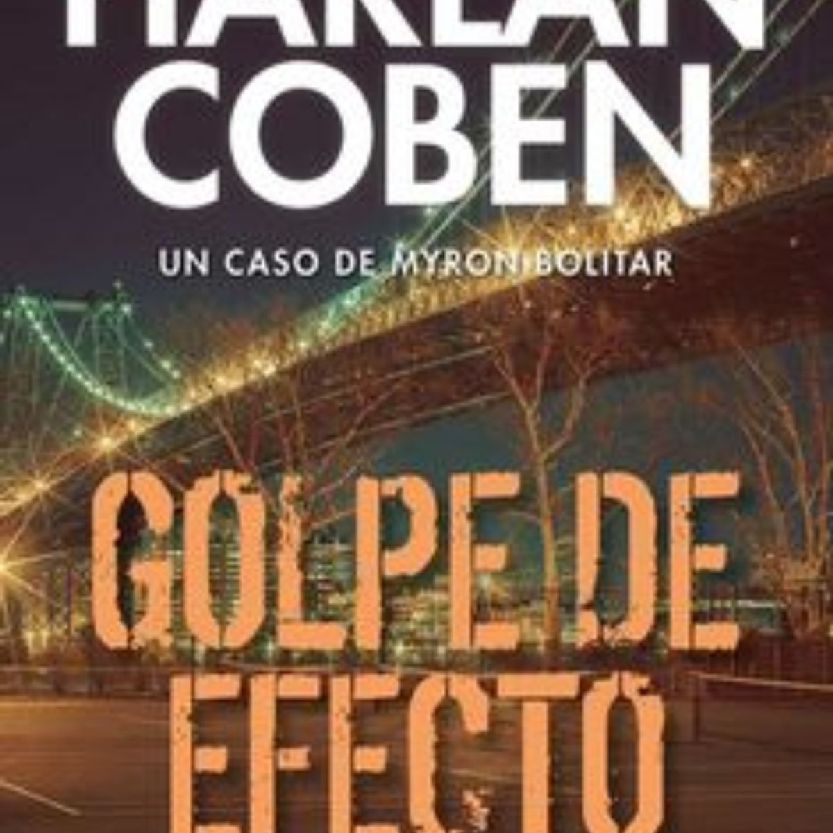 TOP10BOOKS - LIBRO Golpe De Efecto - Harlan Coben