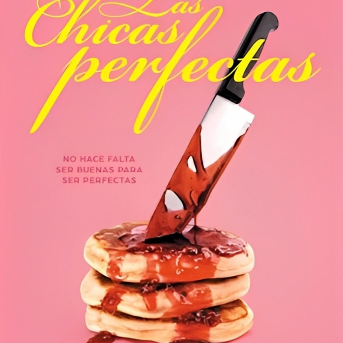 TOP10BOOKS - Libro Las Chicas Perfectas -193-