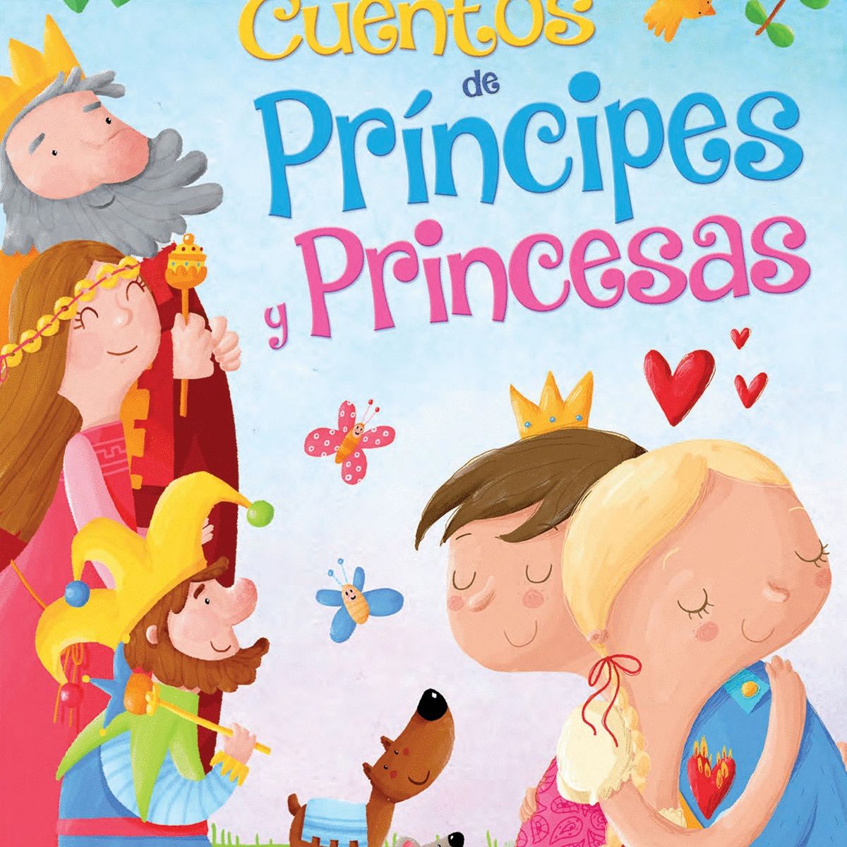 TOP10BOOKS - LIBRO Cuentos Principes Y Princesas - Cuentos Principes Y Princesas