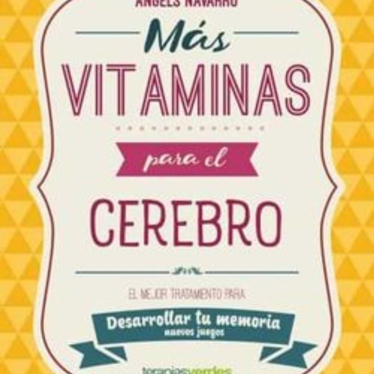 TOP10BOOKS - LIBRO Mas Vitaminas Para El Cerebro: Memoria