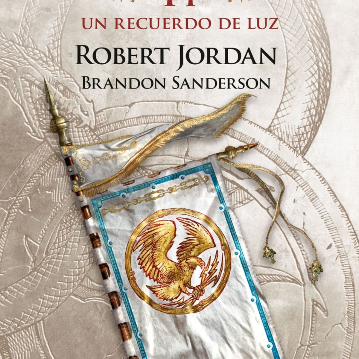 TOP10BOOKS - LIBRO Un Recuerdo De Luz - La Rueda Del Tiempo Nro. 14/14