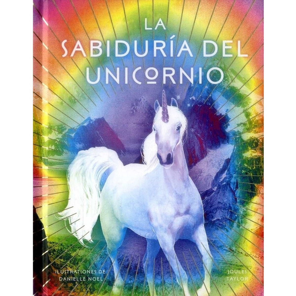TOP10BOOKS - LIBRO La Sabiduria Del Unicornio - La Sabiduria Del Unicornio