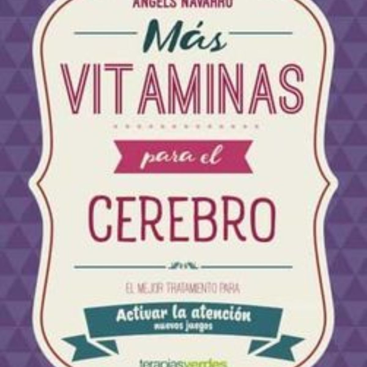 TOP10BOOKS - LIBRO Mas Vitaminas Para El Cerebro: Atencion