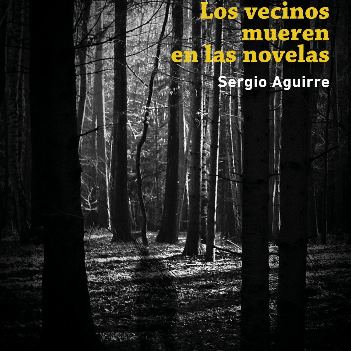 TOP10BOOKS - LIBRO Los Vecinos Mueren En Las Novelas - LOS VECINOS MUEREN EN LAS NOVELAS