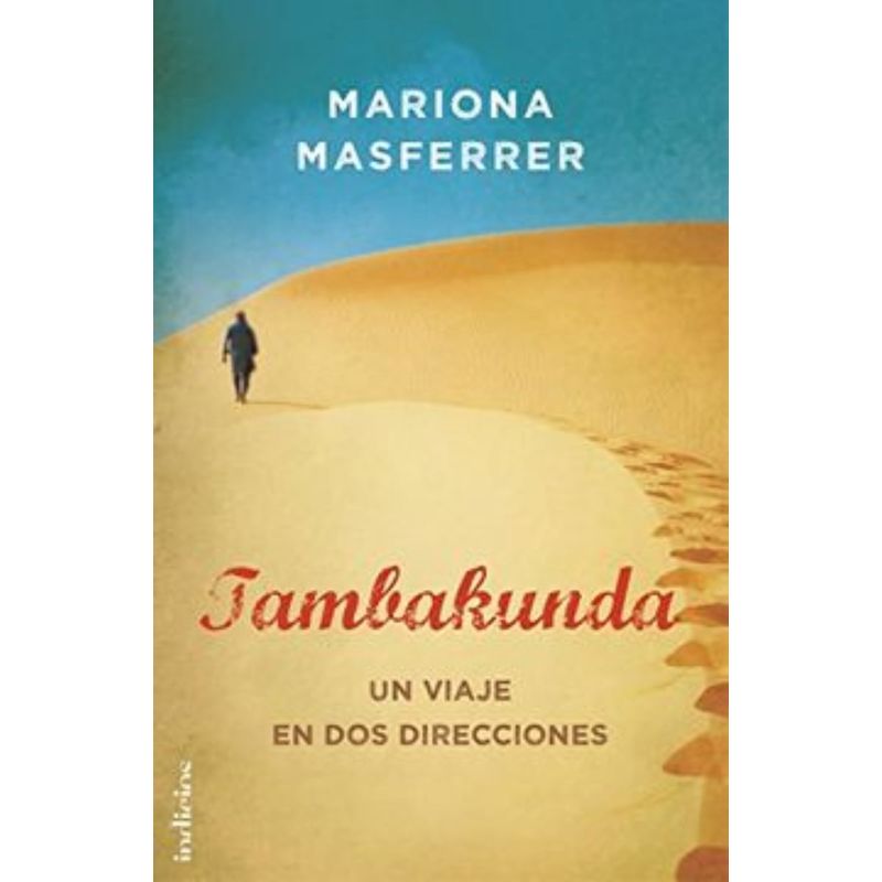 TOP10BOOKS - Libro TAMBAKUNDA - UN VIAJE EN DOS DIRECCIONES