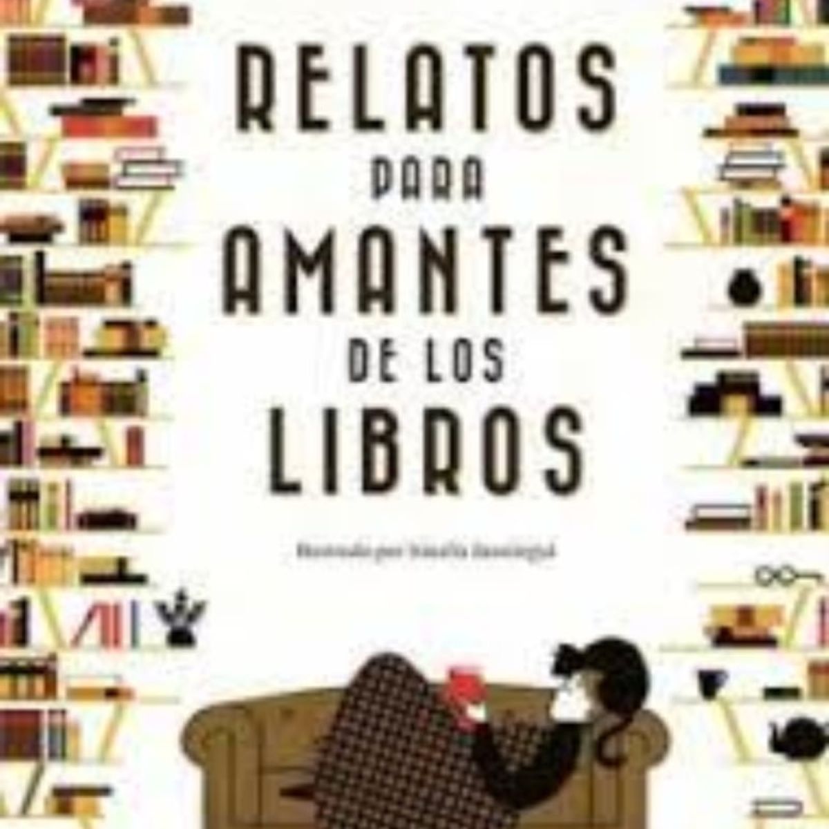 TOP10BOOKS - LIBRO Relato Para Amantes De Los Libros - Relato Para Amantes De Los Libros