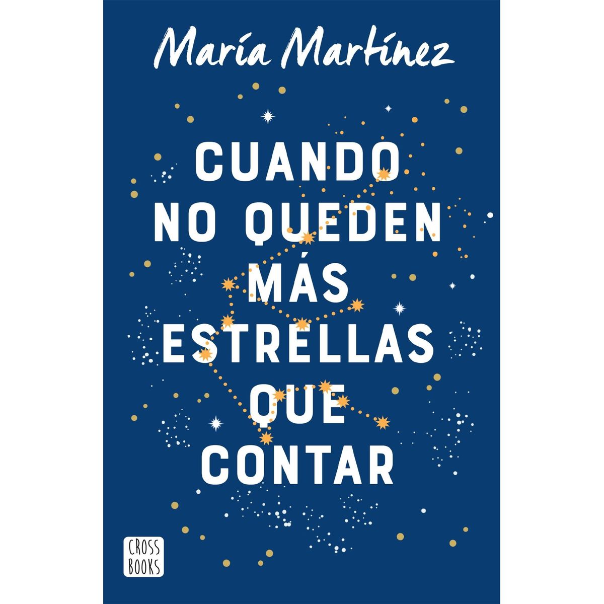 TOP10BOOKS - LIBRO Cuando No Queden Mas Estrellas Que Contar