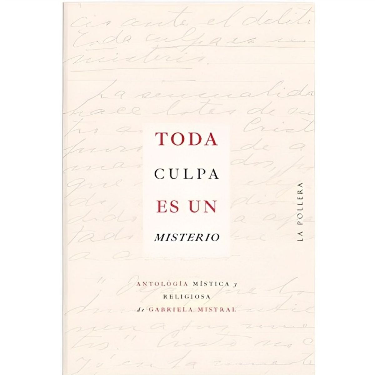 TOP10BOOKS - LIBRO Toda Culpa Es Un Misterio - Toda Culpa Es Un Misterio
