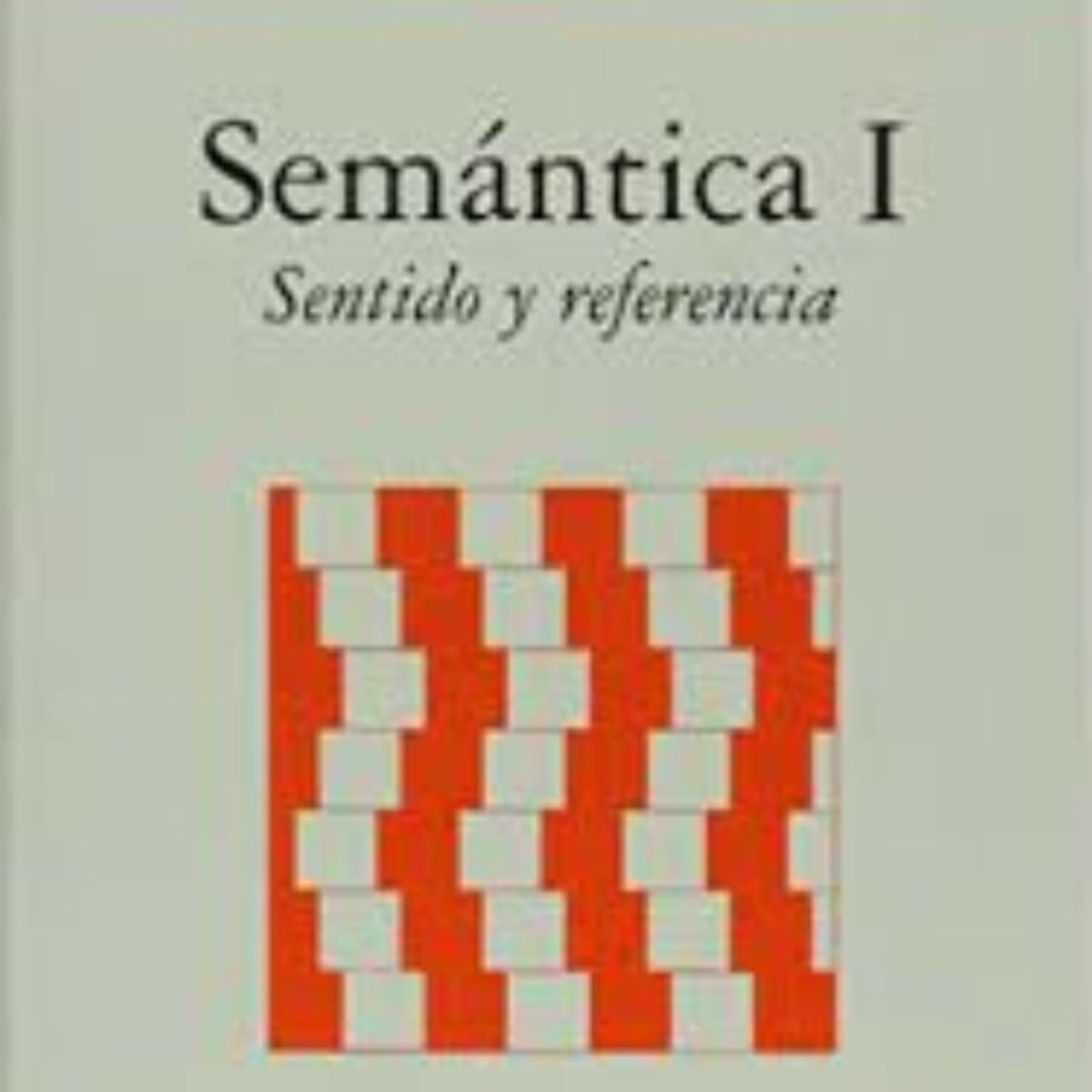 TOP10BOOKS - LIBRO Semantica I, Sentido Y Referencia - Semantica I, Sentido Y Referencia