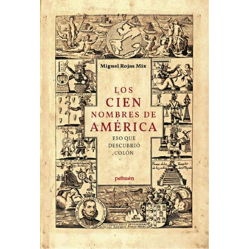 TOP10BOOKS - Libro LOS CIEN NOMBRES DE AMERICA- ESO QUE DESCUBRIO AMERICA