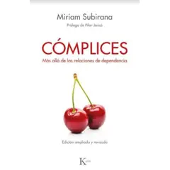 TOP10BOOKS - Libro COMPLICES (MAS ALLA DE LAS RELACIONES DE DEPENDENCIA)