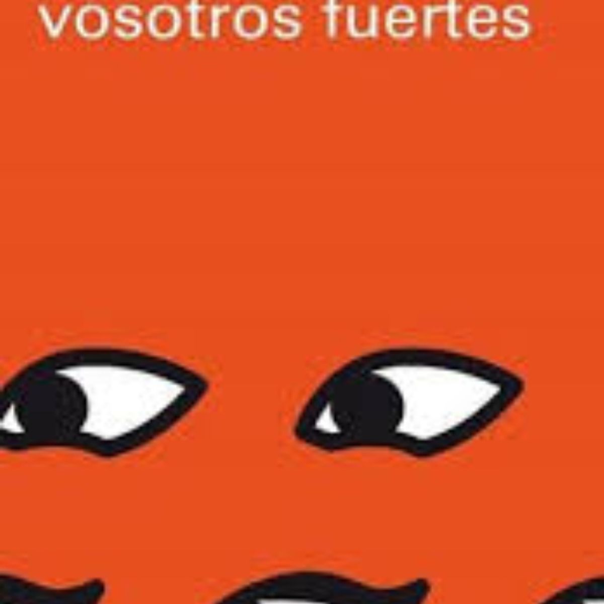 TOP10BOOKS - Libro Vosotras Bellas, Vosotros Fuertes -996-
