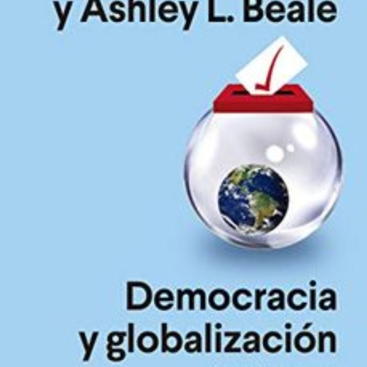 TOP10BOOKS - LIBRO Democracia Y Globalizacion - Democracia Y Globalizacion